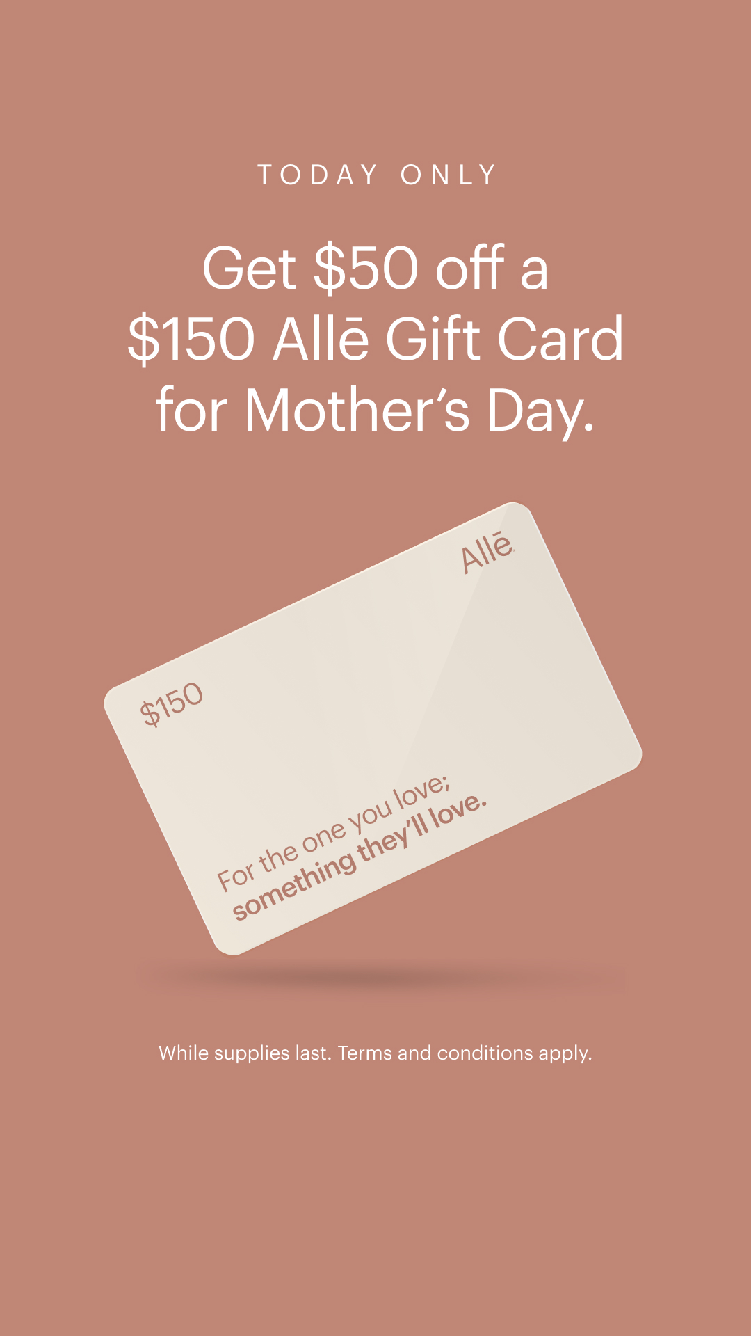 Alle Mothers Day Today Only Story Static